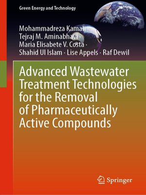cover image of Advanced Wastewater Treatment Technologies for the Removal of Pharmaceutically Active Compounds